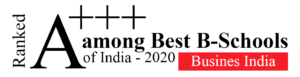 Ranked A+++ among Best B-Schools of India - 2020, Business India